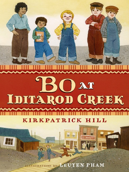 Title details for Bo at Iditarod Creek by Kirkpatrick Hill - Wait list